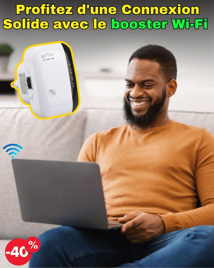 Répéteur WiFi Ultra-Rapide et Pratique